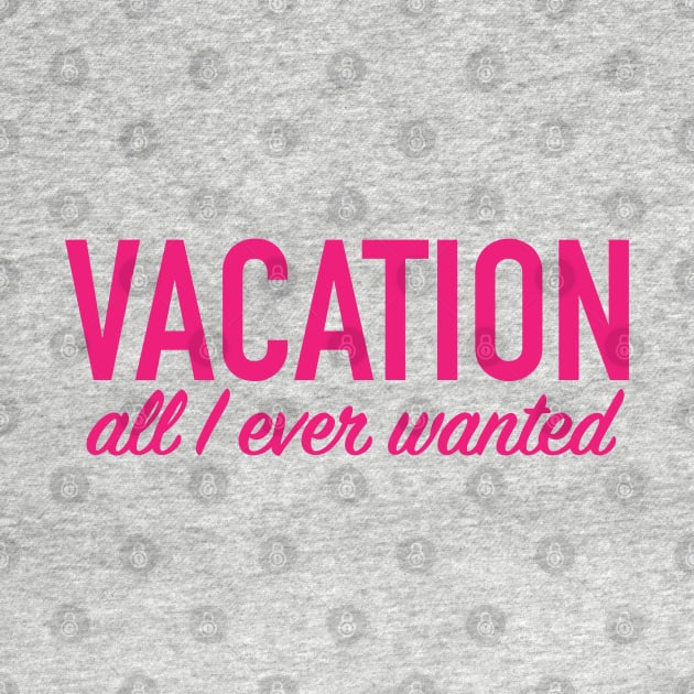 Vacation...wanted by CKline